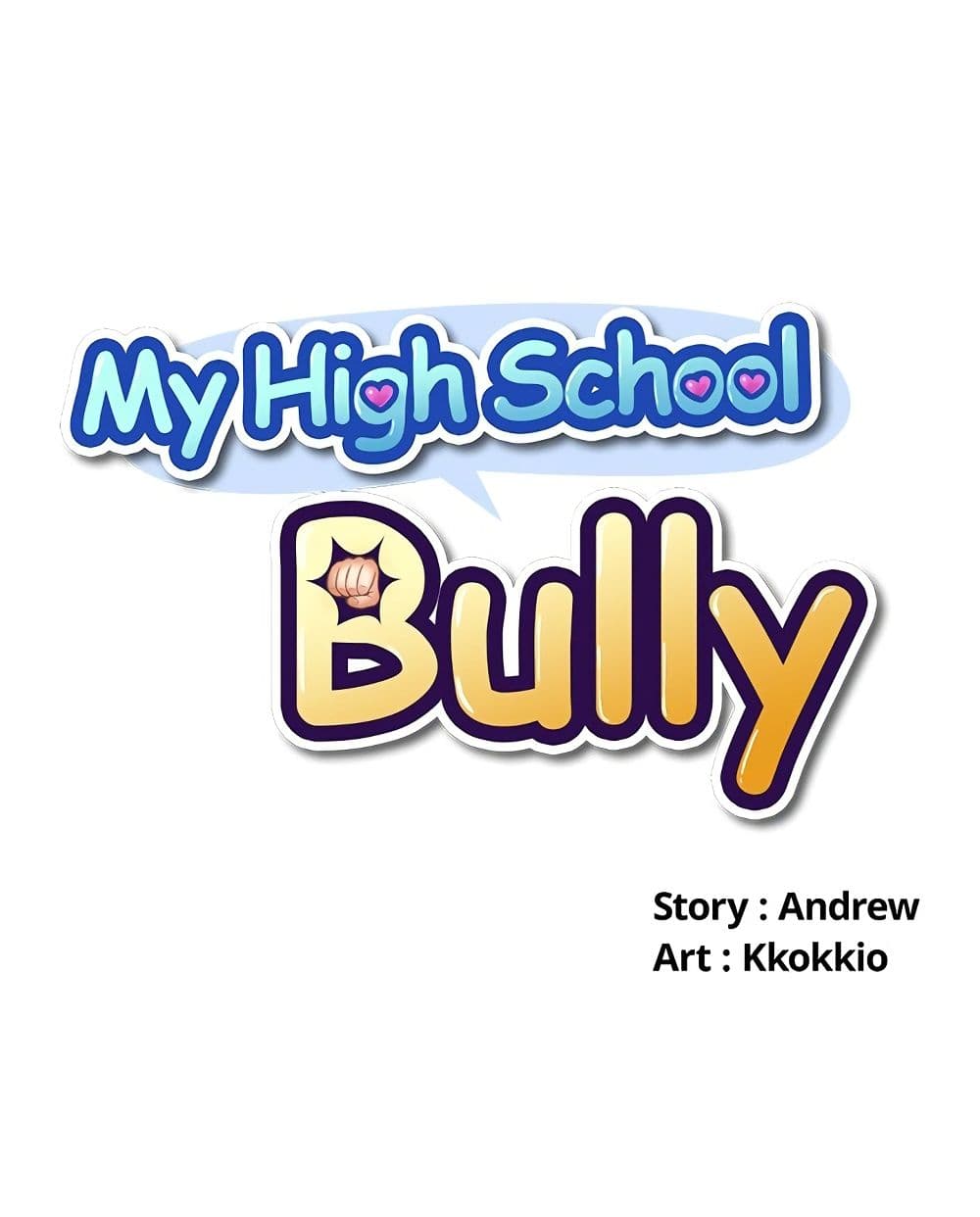 อ่านการ์ตูน My High School Bully 3 ภาพที่ 11