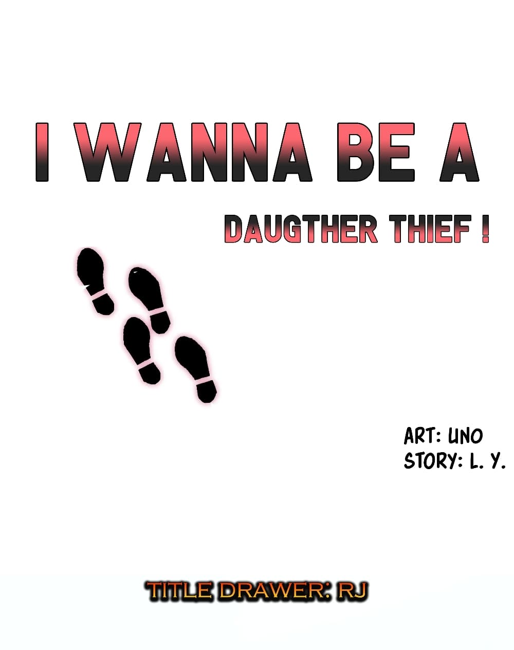 อ่านการ์ตูน I Wanna Be a Daughter Thief 1 ภาพที่ 1